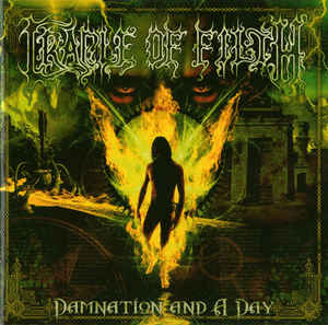 CRADLE OF FILTH Damnation And A Day CD